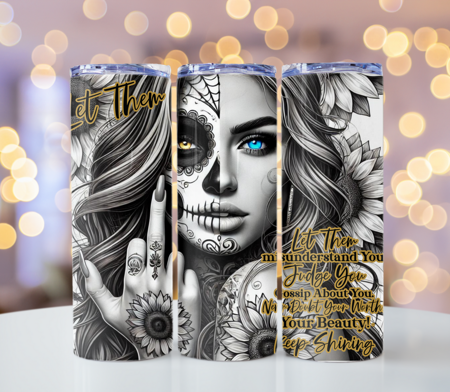 Let Them, Positive Affirmations Tumbler | Glitz & Glamour Tumblers