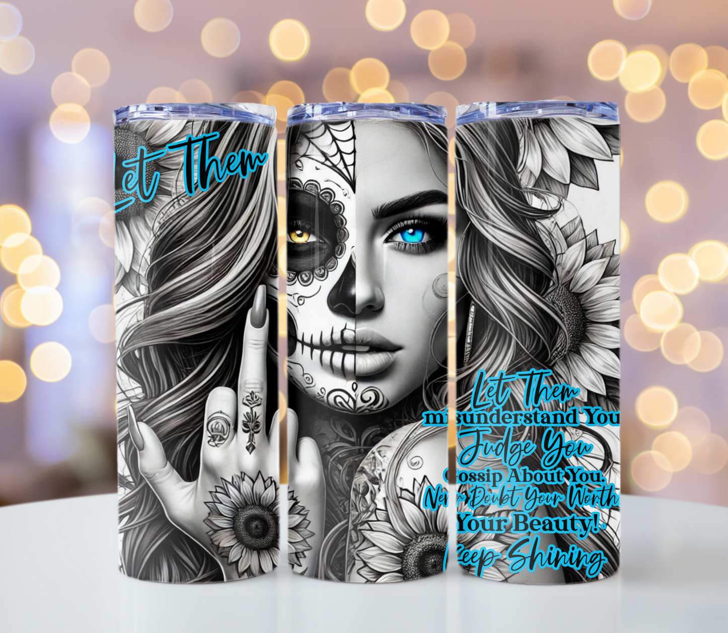 Let Them, Positive Affirmations Tumbler | Glitz & Glamour Tumblers