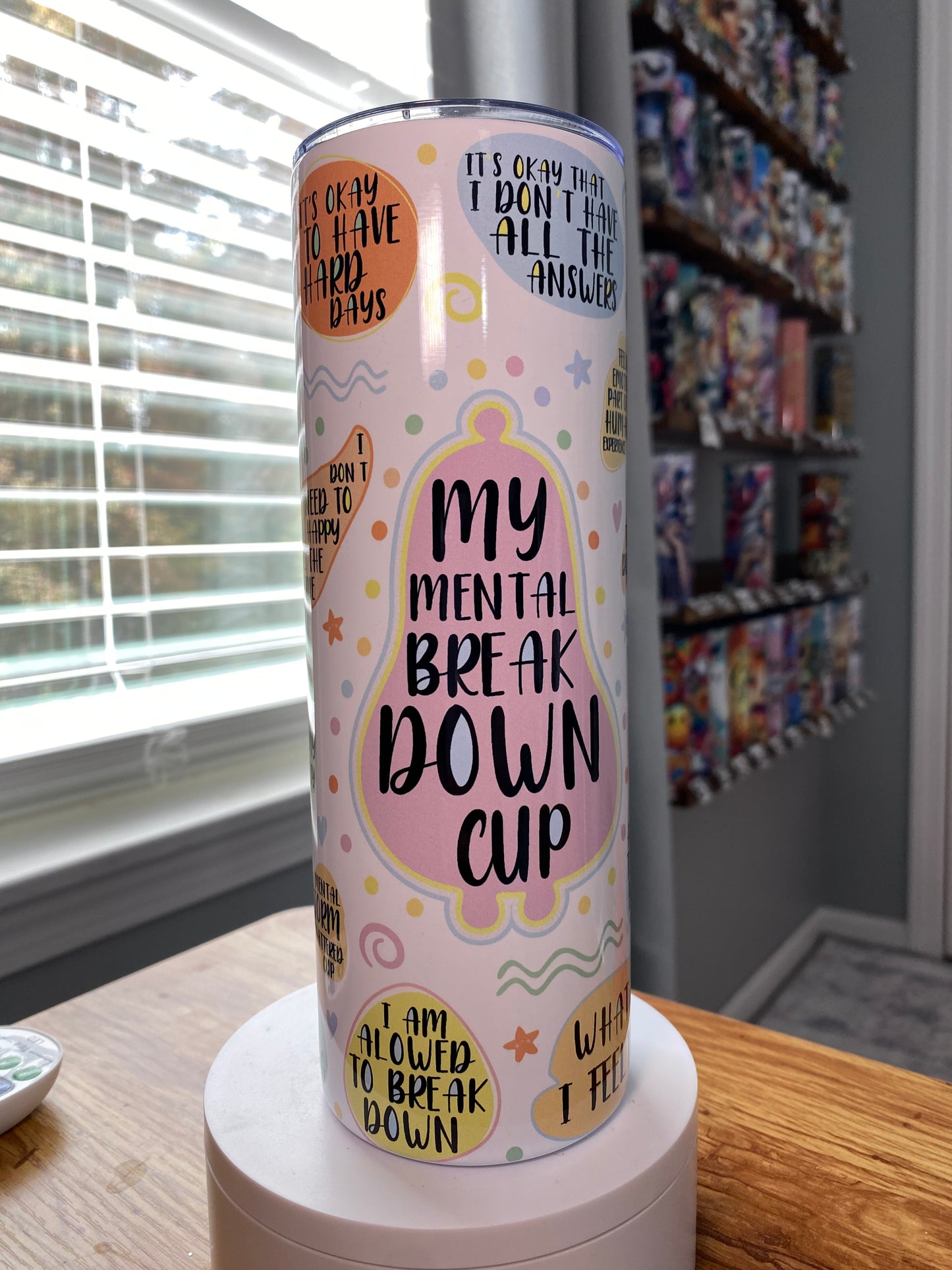 My Mental Breakdown Tumbler | Glitz & Glamour Tumblers