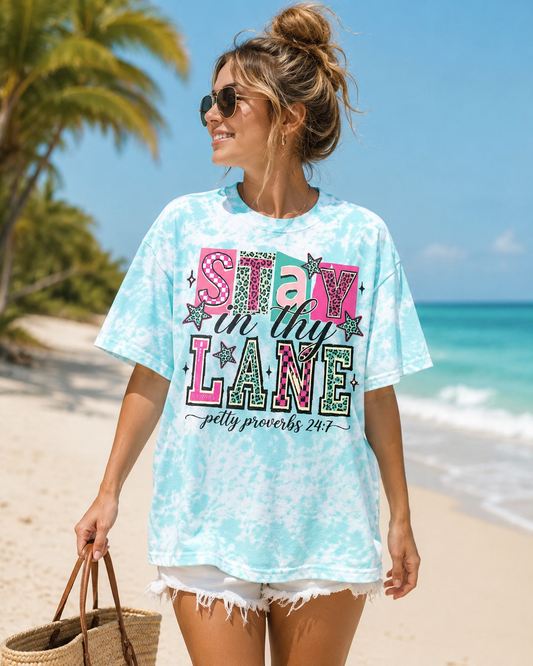 Stay in Thy lane island tie dye