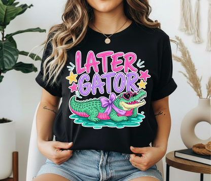 Later Gator T-shirt