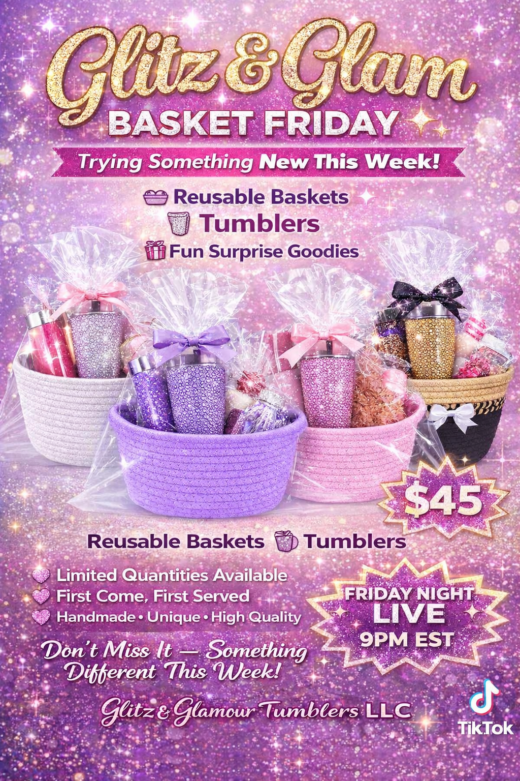New!!! This week surprise tumbler baskets 4/10