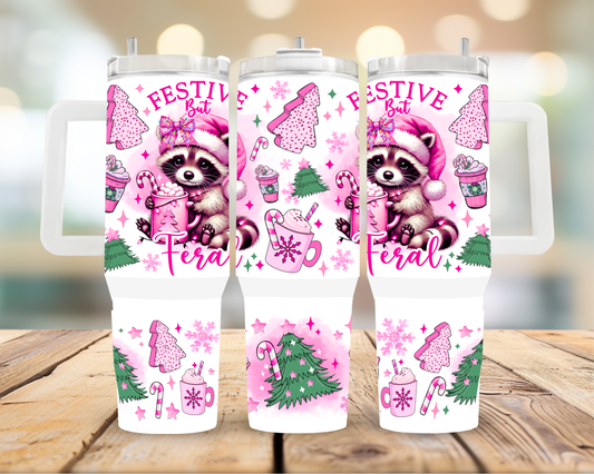 40oz Festival but Feral Tumbler | Glitz & Glamour