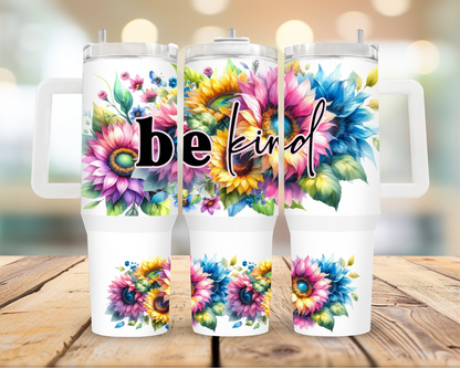 Be Kind 40oz Tumbler | Glitz & Glamour