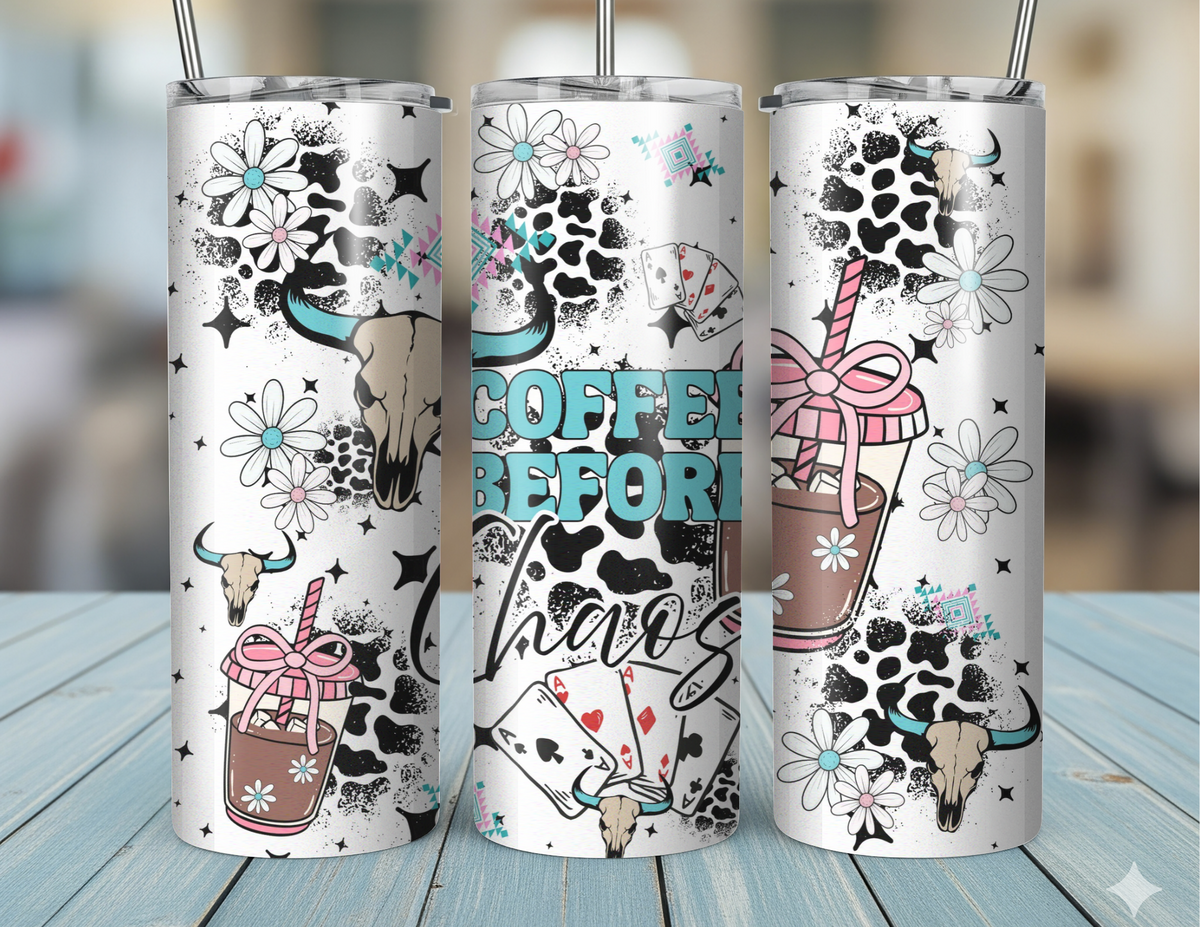 20oz Coffee Before Chaos Tumbler