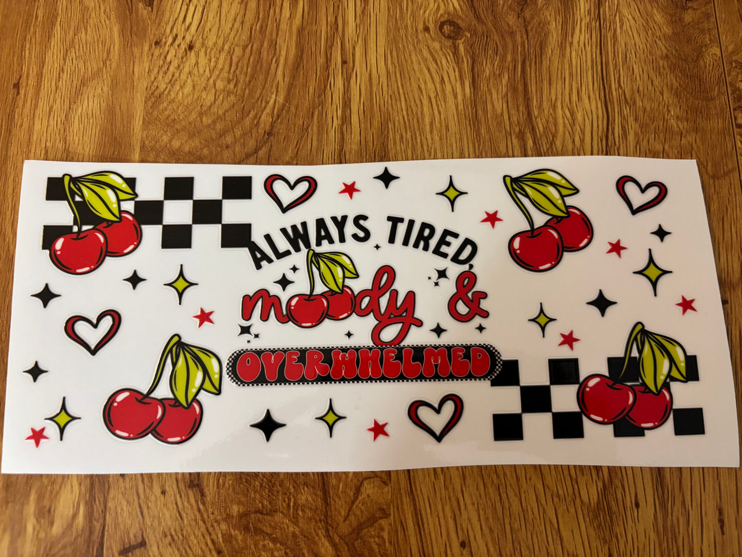 Always Tired Cup Decal