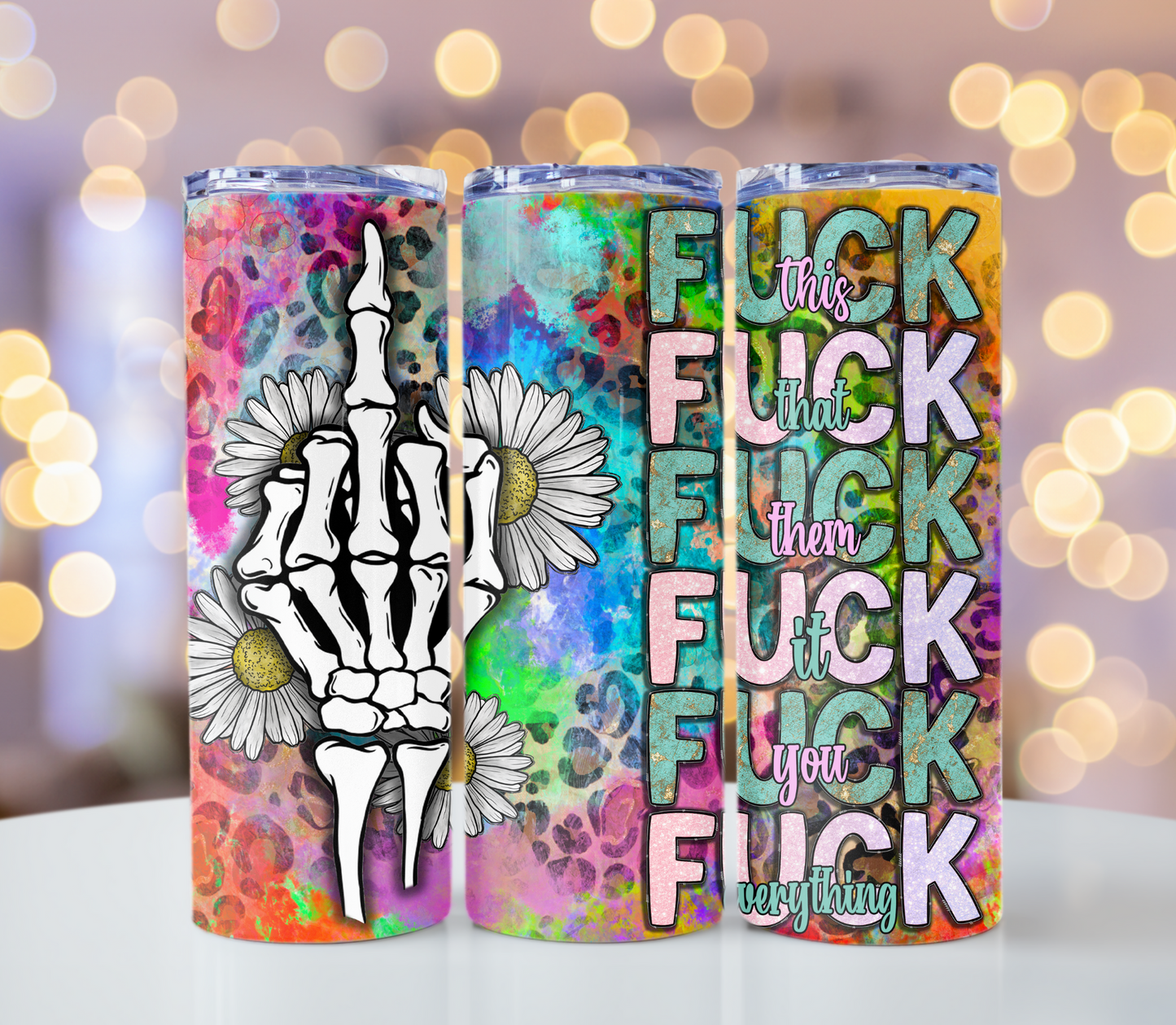 Funny Sarcastic Skeleton Tumbler | Glitz & Glamour Tumblers