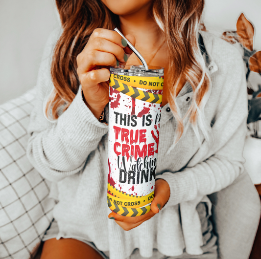 This Is My True Crime Watching Drink Tumbler | Glitz & Glamour Tumblers